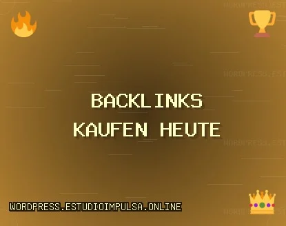 Backlinks kaufen heute Qualitative Backlinks