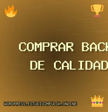 Comprar backlinks de calidad hoy Backlinks de calidad