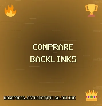 Comprare backlinks oggi Backlinks di Qualità